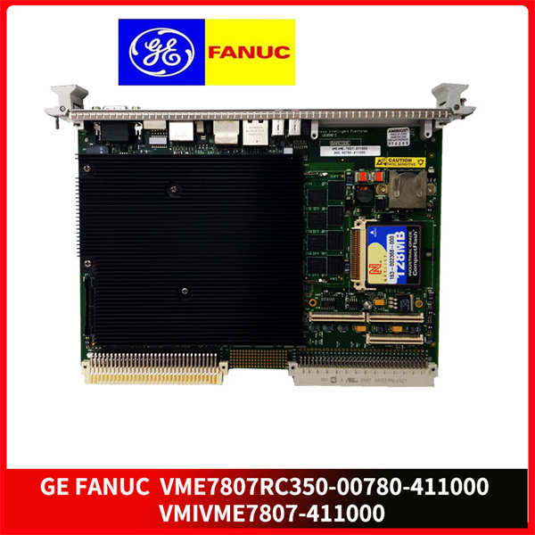 VME7807RC350-00780-411000-VMIVME7807-411000 GE